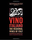 Vino Italiano - Joseph Bastianich |  Does anyone have an opinion (or has read) this book?Vino Italiano: The Regional...
