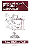 Building A Wine Cellar |  Jon,I'd suggest a trip to a local bookstore for a copy of "How and Why To...