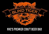 Manhattan |  It's hard to top the Blind Tiger. In the Village, and with Large andvaried...