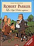 Robert Parker, les sept peches capiteux  |  ... i.e. the seven deadly sins.  Thunevin mentione this _bande dessinee_ on his...